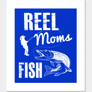 Reel Moms Fish Posters and Art